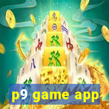 p9 game app